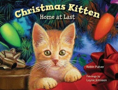 Christmas Kitten, Home at Last by Robin Pulver: Used