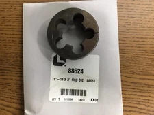 Threading Die 1- 14 round Die Brand New 88624
