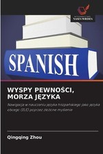 Wyspy Pewnoci, Morza Jzyka by Qingqing Zhou (Polish) Paperback Book
