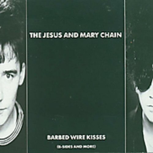 Barbed Wire Kisses by Jesus & Mary Chain (CD, 1999) for sale online eBay