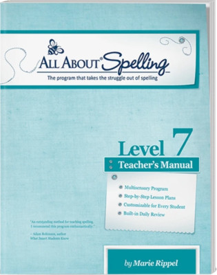 All About Spelling Level 7: Teacher's Manual