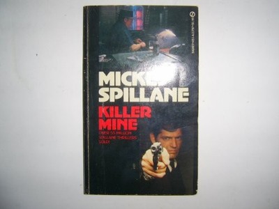 KILLER MINE By Mickey Spillane *Excellent Condition*