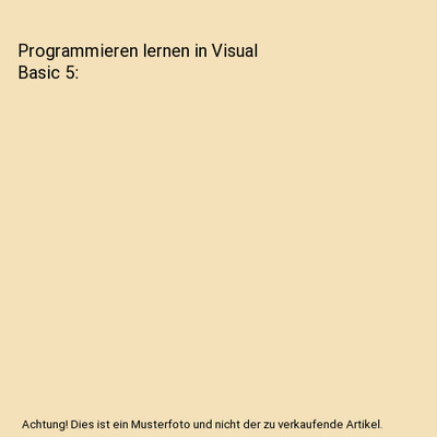 Programmieren lernen in Visual Basic 5, Doberenz, Walter /Kowalski, Thomas