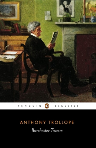 Anthony Trollope Barchester Towers (Tascabile)
