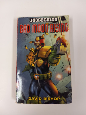 Bad Moon Rising by David Bishop   Judge Dredd Black Flame Publication  2000AD