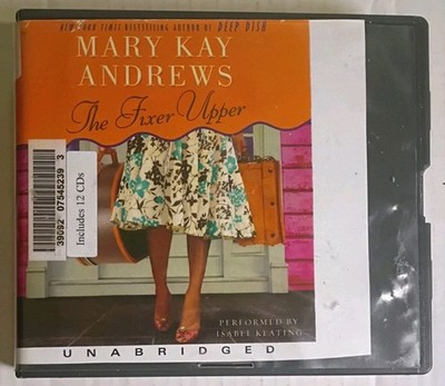 Fixer Upper CD by Mary Kay Andrews (2009, Compact Disc)