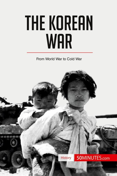 The Korean War From World War To Cold War 50Minutes Taschenbuch Englisch 2017-image