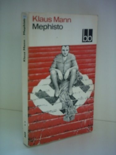 Mephisto - Klaus Mann