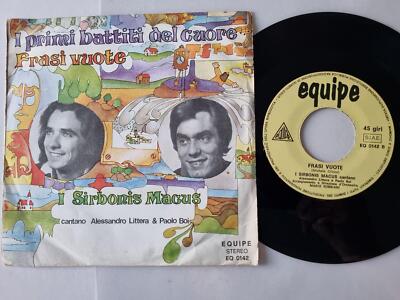 I Sirbonis Macus - I primi battiti del cuore 7'' Vinyl Italy
