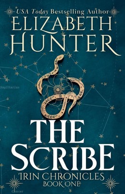 The Scribe: Tenth Anniversary Edition (Irin Chronicles)