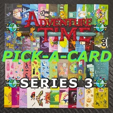ADVENTURE TIME SEASON 3 PICK-A-CARD BASE,FOIL,STICKER,STANDEE,TATTOO,SNIFF 2024