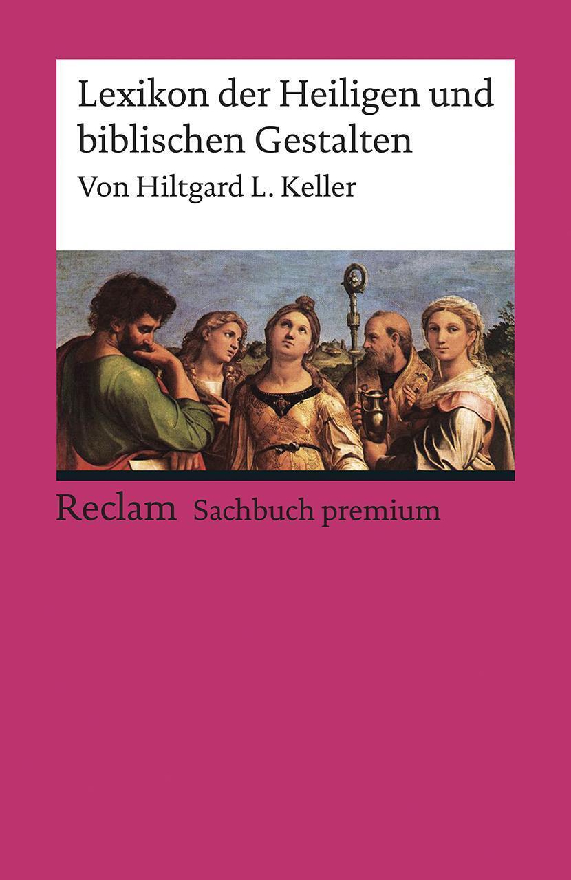 Thumbnail - Lexikon Der Heiligen Und Biblischen Gestalten | Hiltgard L. Keller |