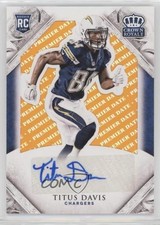 2015 Panini Crown Royale Rookie Signature Premier Date 3/15 Titus Davis Auto 2u3