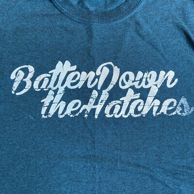 XL Batten Down The Hatches Shirt Pop Punk Band T-Shirt FFO Knuckle Puck & Seaway