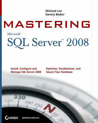 Mastering SQL Server 2008 - 9780470289044