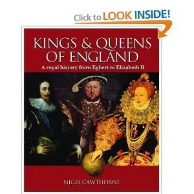 Kings and Queens of England - Hardcover By Cawthorne, Nigel - GOOD
