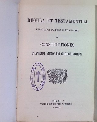 Regula et Testamentum Seraphici Patris S.Francisci et Constitutiones Fra 2165129