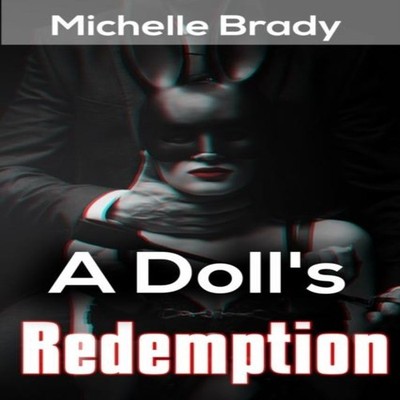 A Doll's Redemption Michelle Brady Paperback Amazon Digital Servi