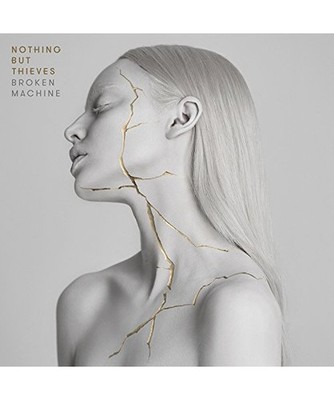 Broken Machine, Nothing But Thieves
