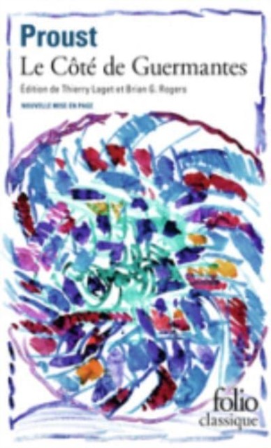 Le cote de Guermantes by Marcel Proust (Paperback Book)