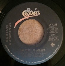 Burton Cummings - Fine State Of Affairs (7") (Very Good (VG))