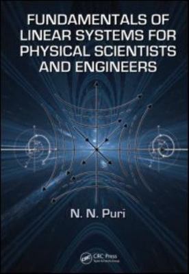 Fundamentals of Linear Systems for Physical Scientists and Engineers, Hardcov...