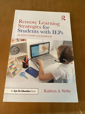 Remote Learning Strategies for Students with IEPs: An Educator's Guide-Paperback