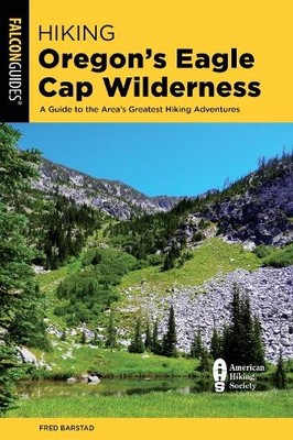 Fred Barstad Hiking Oregon's Eagle Cap Wilderness (Taschenbuch)