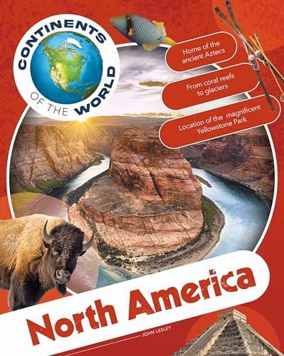North America (Continents of the World). Lesley, Lesley, 9781761400995 New** - Image 5
