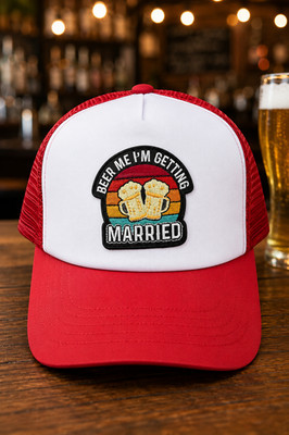 Beer Me I m Getting Married Trucker Hat Bachelor Party Cap