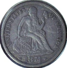 1874 LIBERTY SEATED DIME - ARROWS VARIETY - 90% SILVER - 17.9 mm - DLS 001