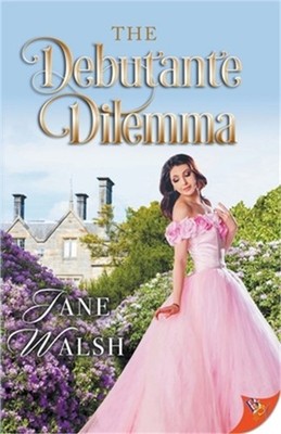 The Debutante Dilemma (Paperback or Softback)