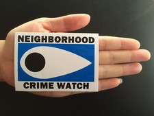 5 Neighborhood Crime Watch Vinyl Stickers Removable Low Glue No Residue 3.5x2.5