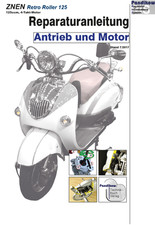 Reparaturanleitung RIS Znen Retro Roller 125, Antrieb und Motor