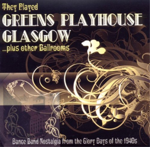 Various Artists They Played Greens Playhouse Glasgow ... Plus Other Ballroo (CD)