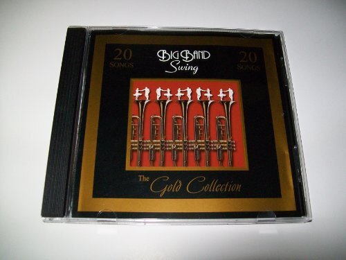 Various Artists, Gold Collection: Big Band Swing, Audio CD