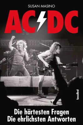 AC/DC | Die härtesten Fragen, Die ehrlichsten Antworten. Vorwort von Chad Smith