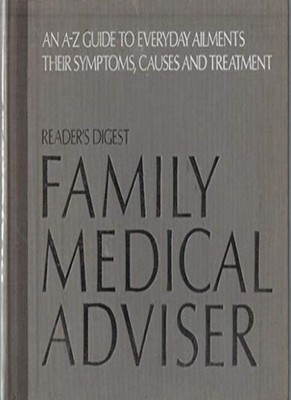 ''Reader's Digest'' Family Medical Adviser,Reader's Digest Associa