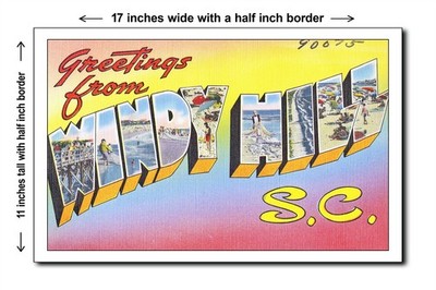 South Carolina 1940s - Greetings from Windy Hill, S. C. - 11x17 Poster