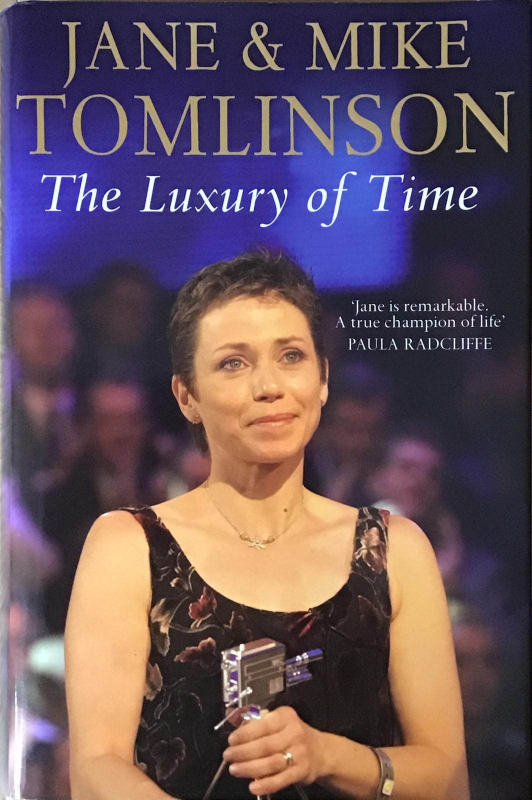 The Luxury of Time by Jane & Mike Tomlinson (Hardback, 2005), Simon & Schuster,