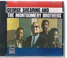 George Shearing And The Montgomery Brothers - George Shearing CD 8SVG The Cheap
