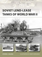 Soviet Lend-Lease Tanks Of World War II | Steven J. Zaloga | Englisch | Buch