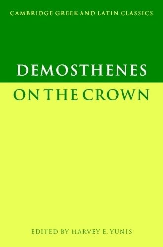 Demosthenes On Crown Demosthenes Harvey Yunis Paperback Cambridge… 9780521629300