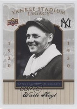 2008 Upper Deck Yankee Stadium Legacy Final Season Box Set Waite Hoyt #5 HOF 0w7