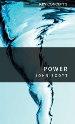 John Scott Power (Gebundene Ausgabe) Key Concepts