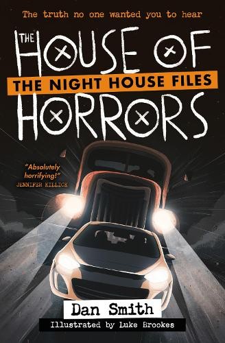 The Night House Files (3) - The House of Horrors by Dan Smith - Image 7