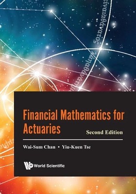 Financial Mathematics For Actuaries by Wai-sum Chan (English) Paperback Book