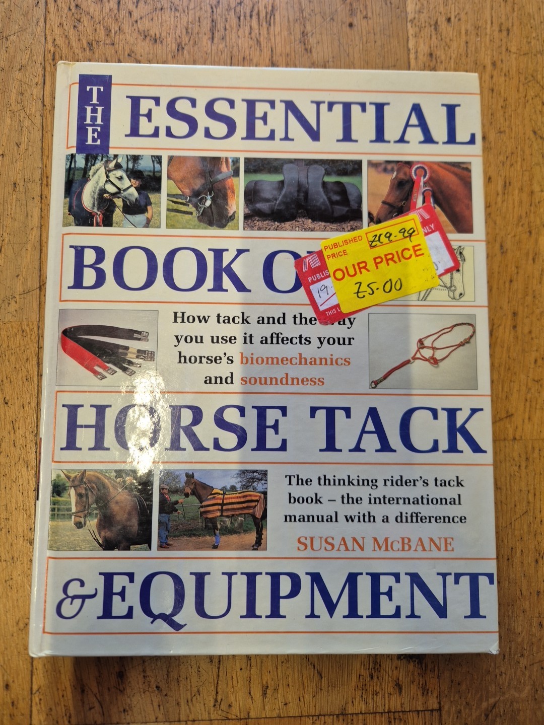 The Esential Book of Horse Tack & Equipment Susan McBane horses saddlery equine