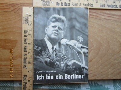 john F Kennedy ich bin ein berliner in German 1963