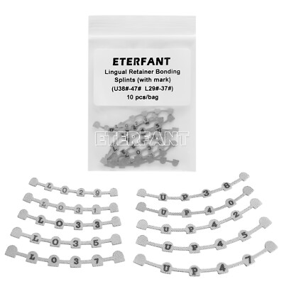 10PCs ETERFANT Dental Ortho Lingual Retainer Teeth Bonding Splints with Mark